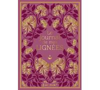 Le Journal De Mes Lignées