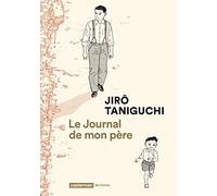 Le Journal de mon père Jirô Taniguchi (Dessinateur), Jirô Taniguchi (Scénario)