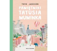 Le journal de papa Muminko - Tove Jansson (Buch auf Polnisch)