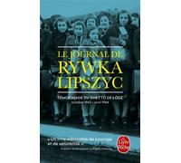 Le Journal de Rywka Lipszyc Témoignage du ghetto de Lodz - Rywka Lipszyc - Lgf - Poche - Récit