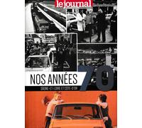 Le Journal De Saone Et Loire Hors-Série Nos Années 70 Dec 2016