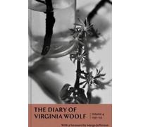 Le journal de Virginia Woolf : Volume 4