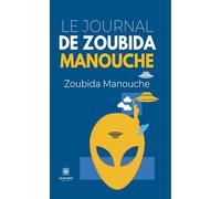 Le journal de Zoubida Manouche