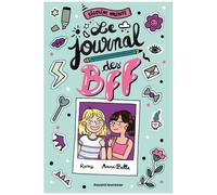 Le Journal Des Bff - Tome 1
