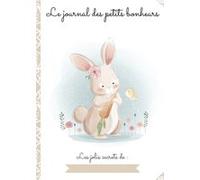 Le journal des petits bonheurs - 90 jours G