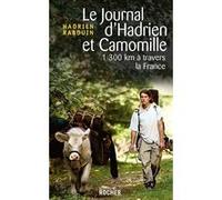 Le journal d'Hadrien et Camomille Yves Boiteau (Auteur), Hadrien Rabouin (Auteur)
