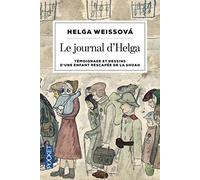Le Journal d'Helga: Témoignage et dessins d'une enfant rescapée de la Shoah