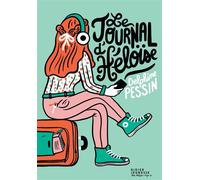 Le Journal d'Héloïse - Delphine Pessin - Didier Jeunesse - broché - Roman junior