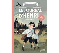 LE JOURNAL D'HENRI 1939-1945