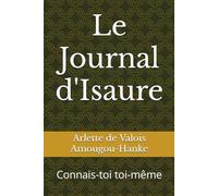 Le Journal d'Isaure: Connais-toi toi-même