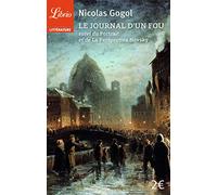 Le journal d'un fou: suivi du Portrait et de La Perspective Nevsky