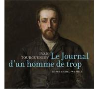 Le journal d'un homme de trop 1 CD Audio - Ivan Sergueïevitch Tourgueniev - Sous La Lime - Texte lu (CD) - Textes lus CD