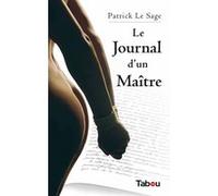 Le journal d'un maître Patrick Le Sage (Auteur)