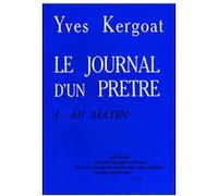 Le journal d'un pretre - tome 1 - tome 1
