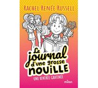 Le journal d'une grosse nouille, Tome 01: Une rentrée gratinée (poche)