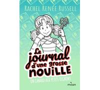 Le journal d'une grosse nouille – Tome 05 : Un canard aux petits oignons – Poche (Milan)