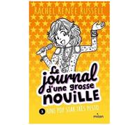 Le journal d'une grosse nouille – Tome 3 : Une pop star très pesto – MILAN