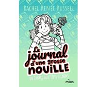 Le journal d'une grosse nouille, Tome 05: Un canard aux petits oignons (poche)