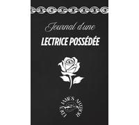 Le journal d'une lectrice possédée (version blanche)