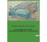 Le Journal D'une Pensionnaire En Vacances