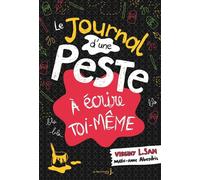 Le Journal d'une peste à écrire toi-même - Virginy L. Sam - La Martiniere Jeunesse - broché - Roman junior dès 9 ans