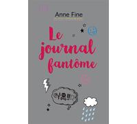 Le journal fantôme - Anne Fine - Medium Edl - Poche - Roman adolescent