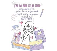 Le journal incroyable d'une fille de 10 ans - Cahier intime d'une enfant de 10 ans - idée cadeau anniversaire et noël fille 10 ans