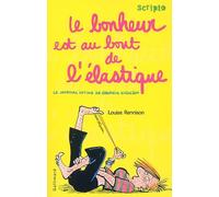 Le Journal Intime De Georgia Nicolson - Tome 2 - Le Bonheur Est Au Bout De L'élastique