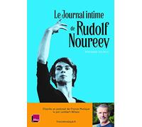 LE JOURNAL INTIME DE RUDOLF NOUREEV : LU PAR LAMBERT WILSON