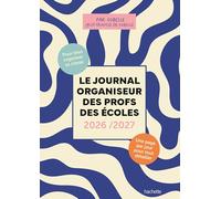 Sobelle – Le Journal organiseur des profs des écoles 2026/2027 – Broché