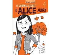 Le journal secret d'Alice Aubry v 04