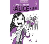 Le journal secret d'alice aubry v 06