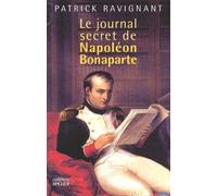 Le Journal secret de Napoléon Bonaparte