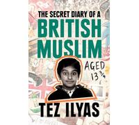 Le journal secret d'un musulman britannique âgé de 13 ans et 3/4