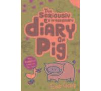 Le journal sérieusement extraordinaire d'un cochon