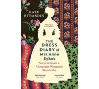 Le journal vestimentaire de Mme Anne Sykes