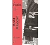Le Journaliste et l'Assassin Janet Malcolm (Auteur), Lazare Bitoun (Traduction), Emmanuel Carrère (Préface)