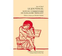 Le jouvencel: Suivi du Commentaire de Guillaume Tringant