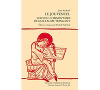 Le jouvencel: Suivi du Commentaire de Guillaume Tringant