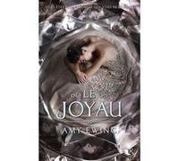 Le Joyau – Livre I – Éditions Robert Laffont