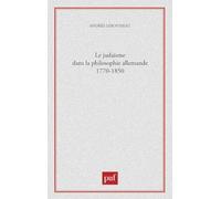 Le judaïsme dans la philosophie allemande, 1770-1850