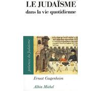 Le Judaïsme dans la vie quotidienne