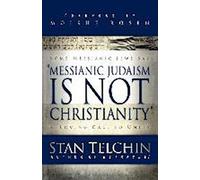 Le judaïsme messianique n'est pas le christianisme