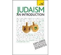 Le judaïsme - une introduction : Teach Yourself