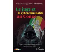 Le juge et la cybercriminalité au Congo