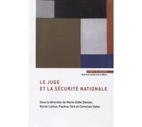 Le juge et la sécurité nationale - Marie-Odile Diemer - Mare & Martin - broché - Etude