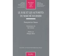 Le juge et les autorités du marché boursier - Simon f.-l. - Lgdj - broché - Etude