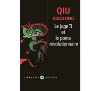 Le juge Ti et le poète révolutionnaire