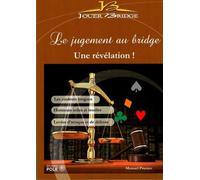 Le jugement au bridge - une revelation Une revelation - Manuel Prunier - Pole - broché - Guide