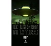 Le jugement de la Terre - DLP - Le Lys Bleu - broché - Roman